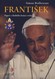 František Papež z druhého konce světa