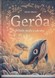Gerda příběh moře a odvahy
