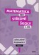 Matematika pro SŠ 1. díl Zák. poznatky učebnice