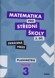 Matematika pro SŠ 6. díl učebnice