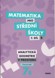 Matematika pro střední školy 7. díl B PS