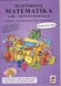 Mat�skova matematika 1. r. 3. d�l PS