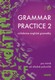Grammar  practise 2