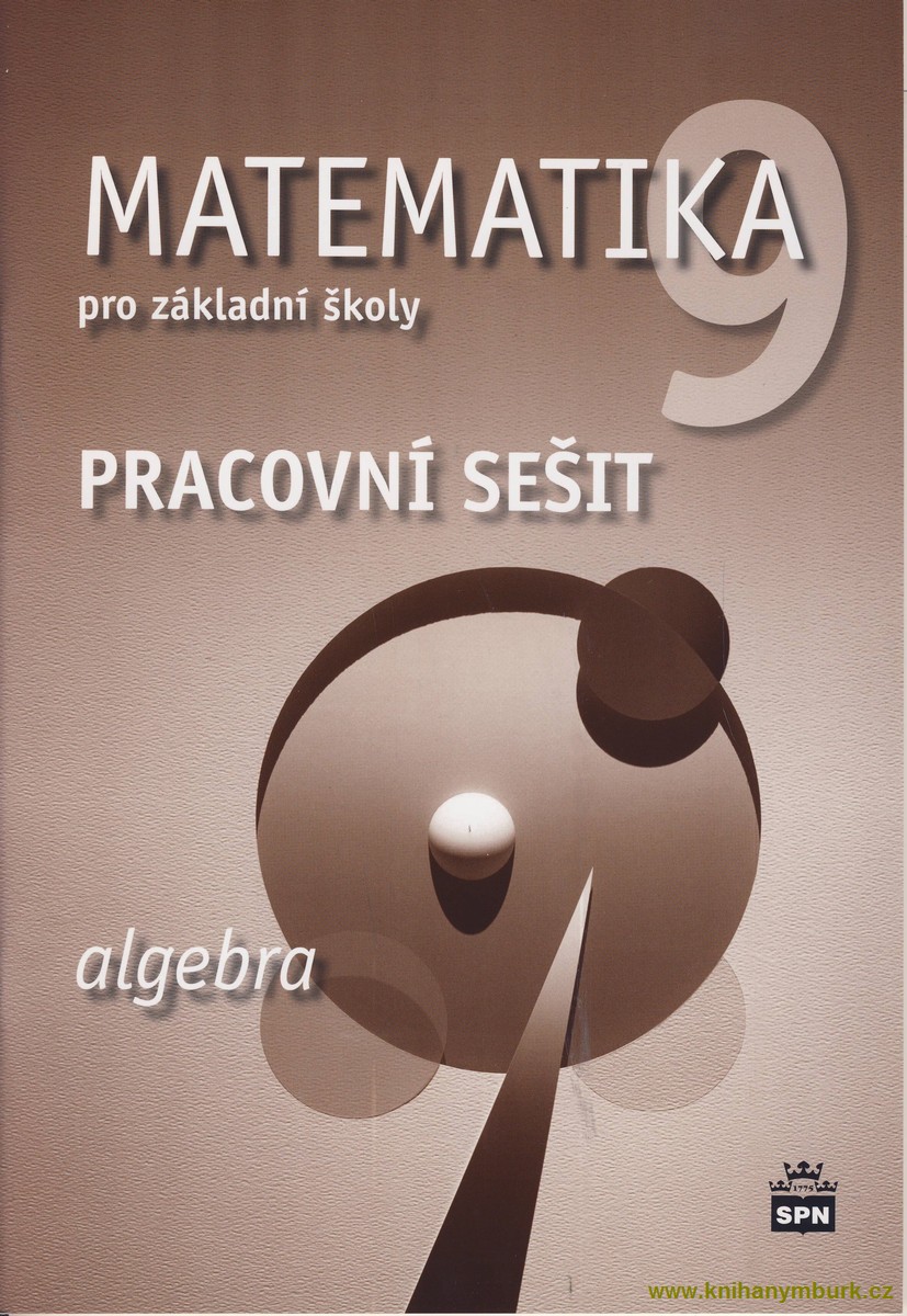 Matematika pro 9.r. ZŠ PS algebra